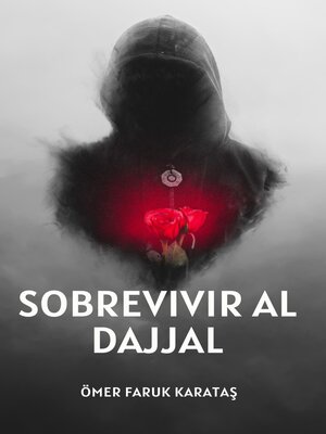 cover image of Una Breve Guía Sobre Cómo Sobrevivir al Dajjal